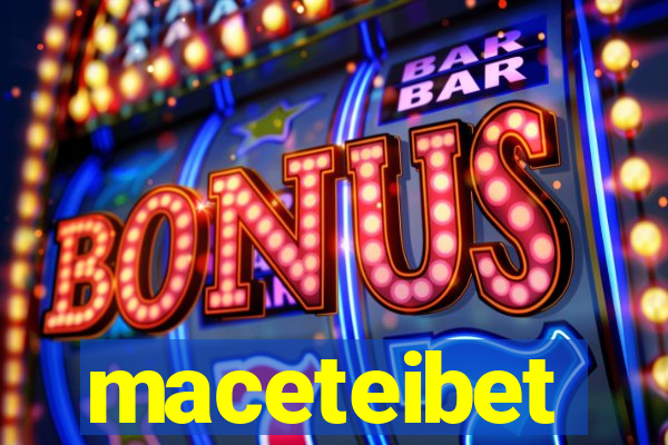 maceteibet