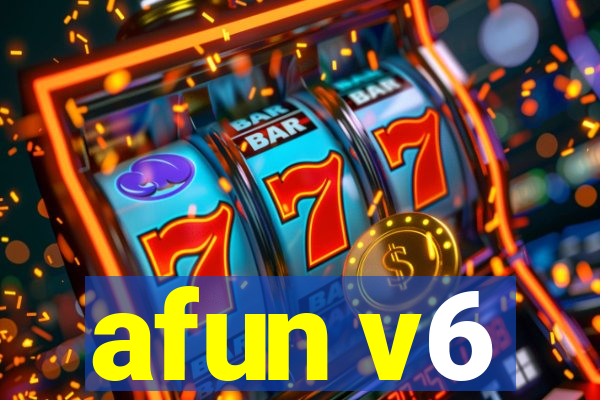 afun v6