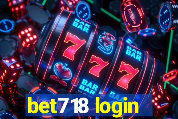 bet718 login