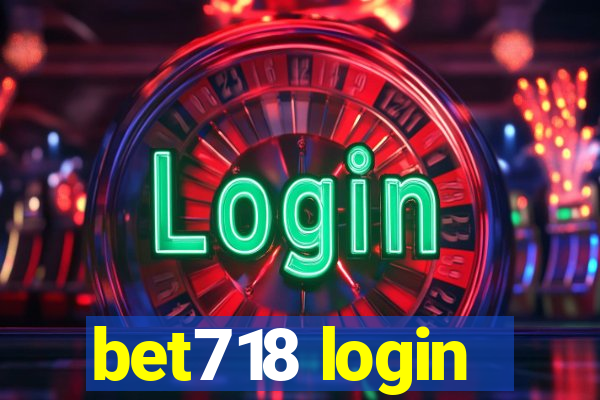 bet718 login