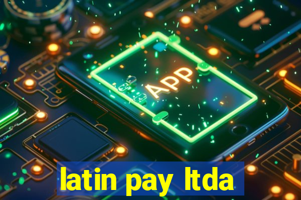 latin pay ltda