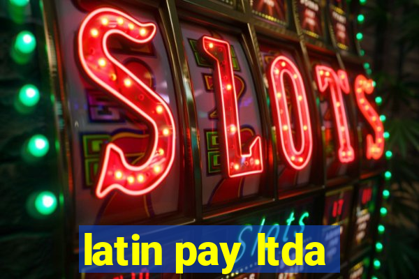 latin pay ltda