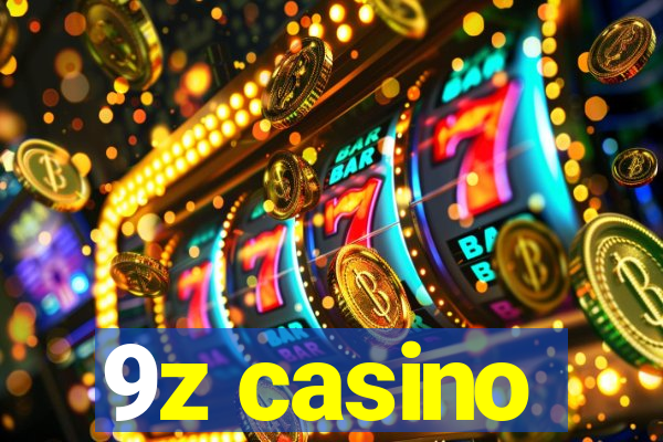 9z casino