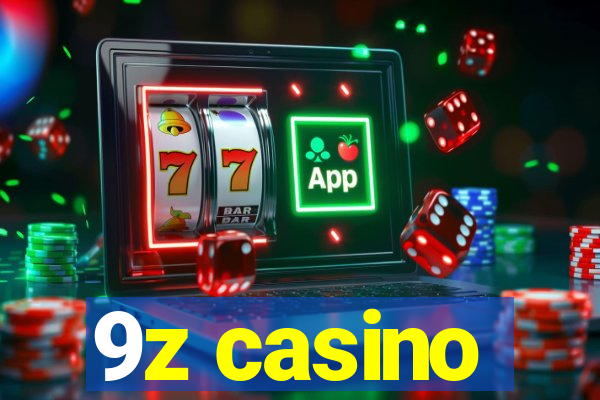 9z casino