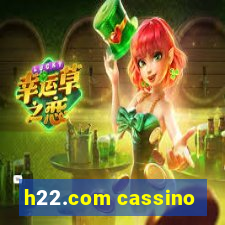 h22.com cassino