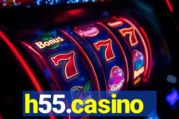 h55.casino