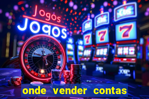 onde vender contas de jogos