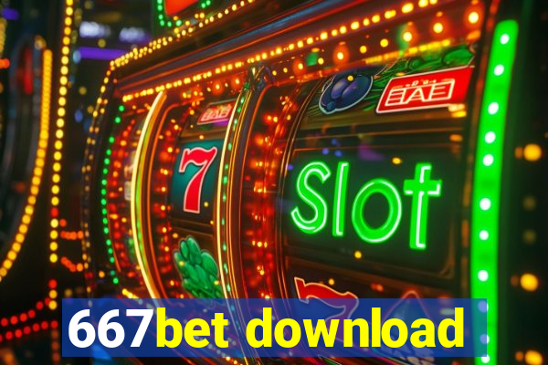 667bet download