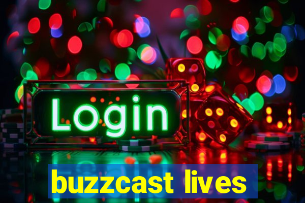 buzzcast lives