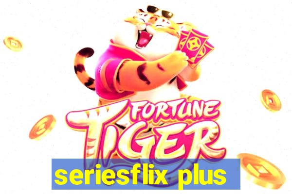 seriesflix plus