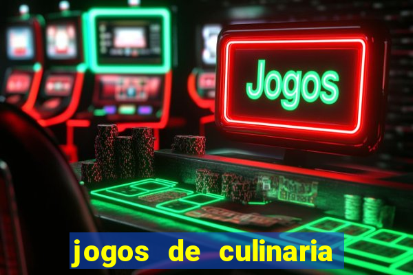 jogos de culinaria da sara