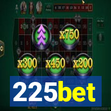 225bet