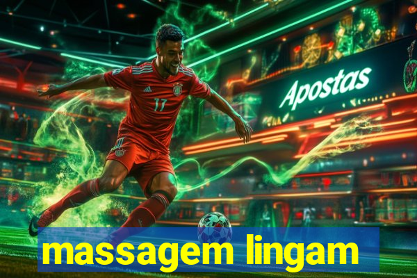 massagem lingam