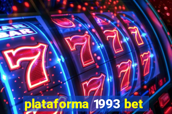 plataforma 1993 bet