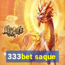 333bet saque