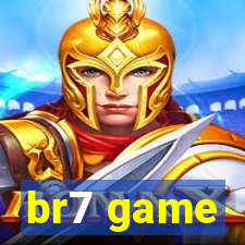 br7 game