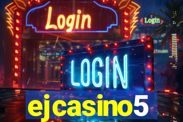 ejcasino5