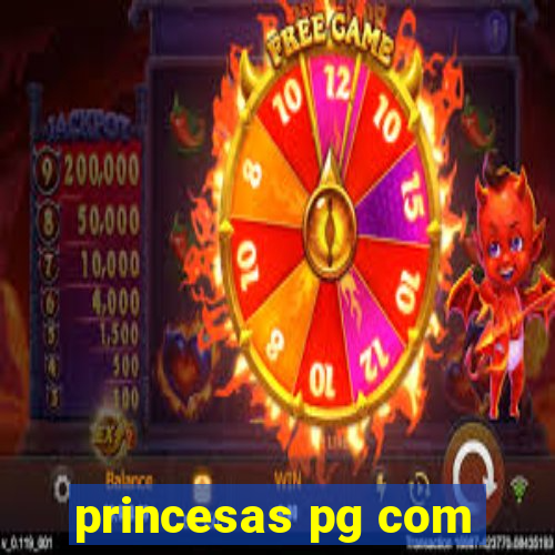 princesas pg com