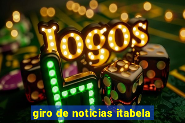 giro de noticias itabela