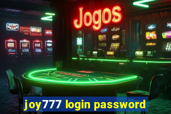 joy777 login password