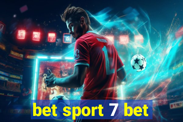 bet sport 7 bet