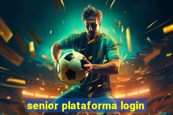 senior plataforma login