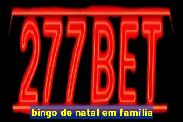 bingo de natal em família