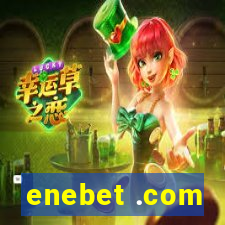 enebet .com