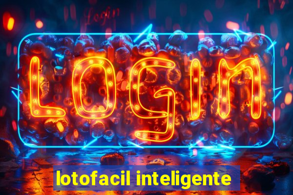 lotofacil inteligente