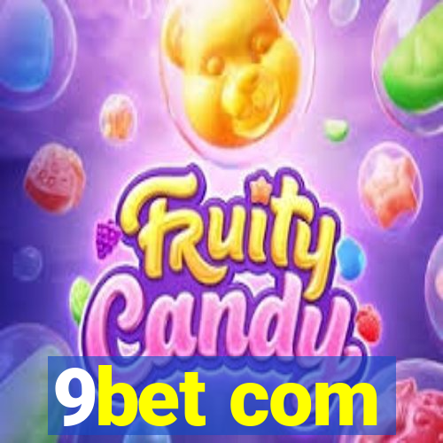 9bet com