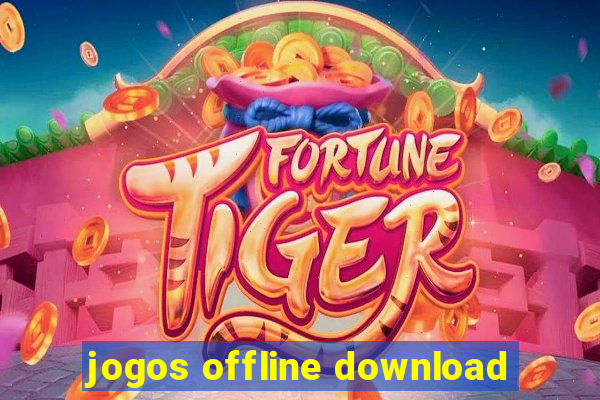 jogos offline download