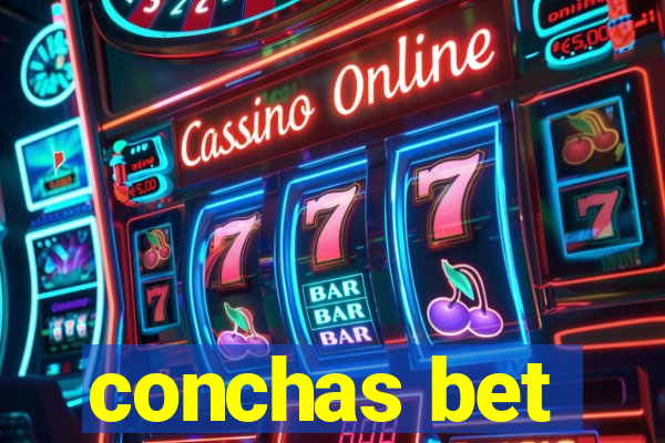 conchas bet