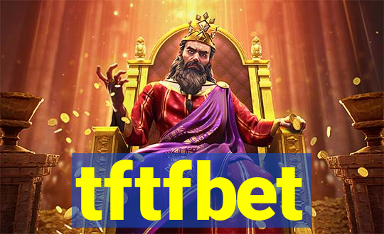 tftfbet