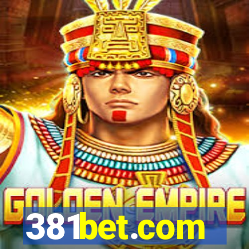 381bet.com