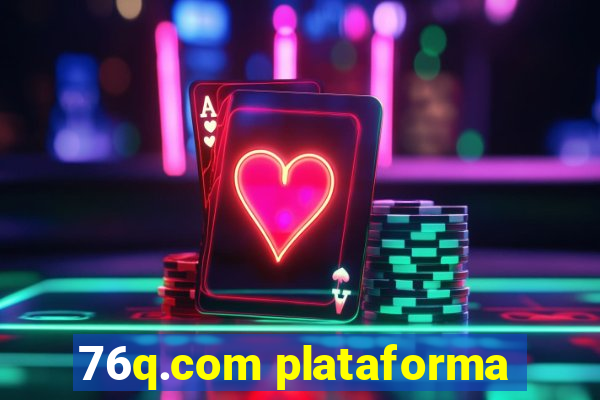 76q.com plataforma