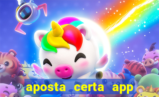 aposta certa app jogo do bicho