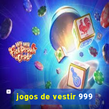 jogos de vestir 999