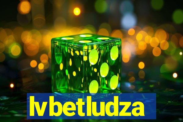 lvbetludza