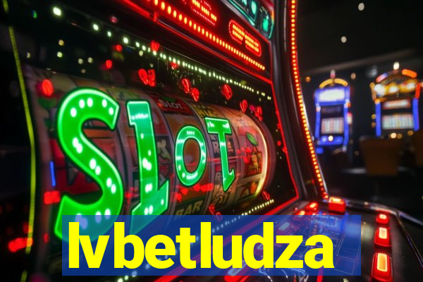 lvbetludza