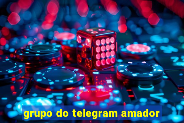 grupo do telegram amador