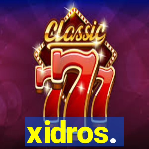 xidros.