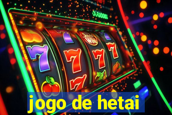 jogo de hetai