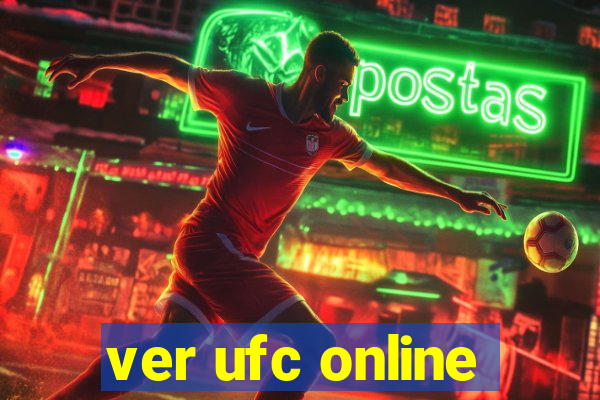 ver ufc online