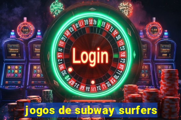 jogos de subway surfers