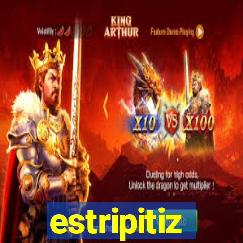 estripitiz