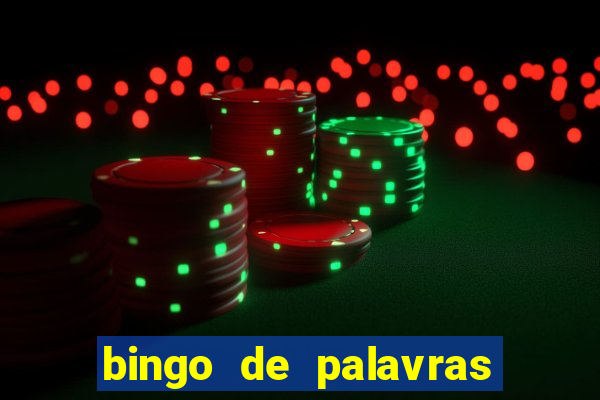 bingo de palavras 3 ano