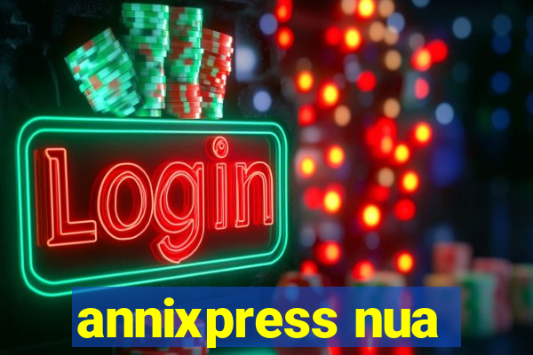 annixpress nua