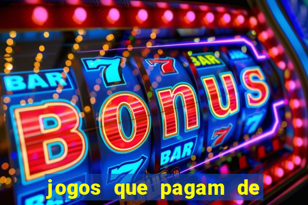 jogos que pagam de verdade sem depositar nada