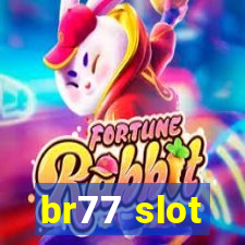 br77 slot