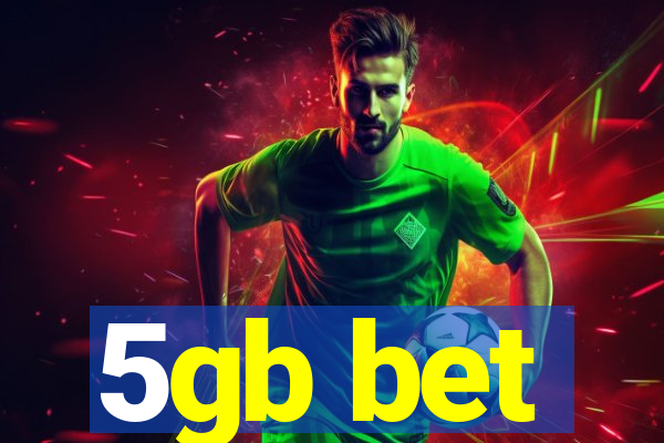 5gb bet